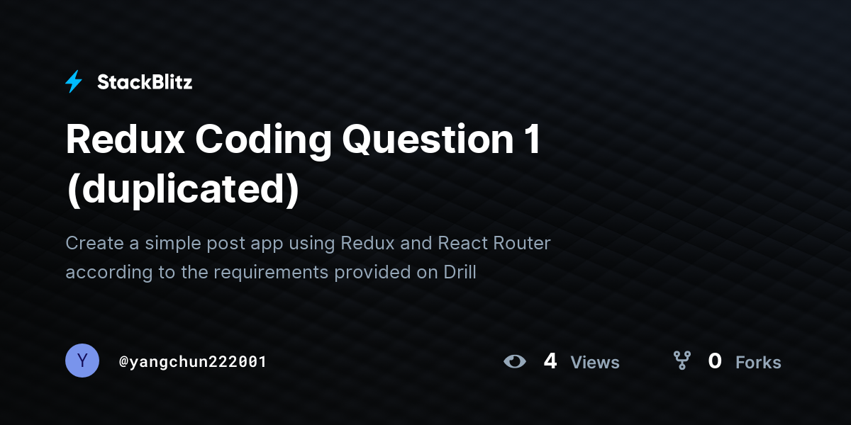 Redux Coding Question 1 (duplicated) - StackBlitz