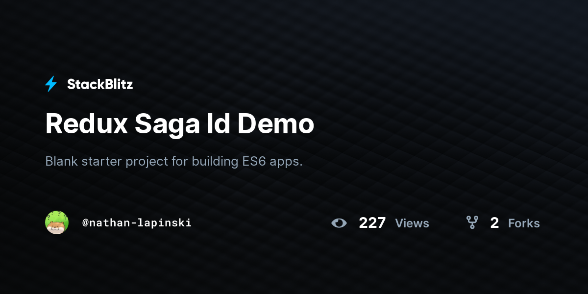 Redux Saga Id Demo - StackBlitz