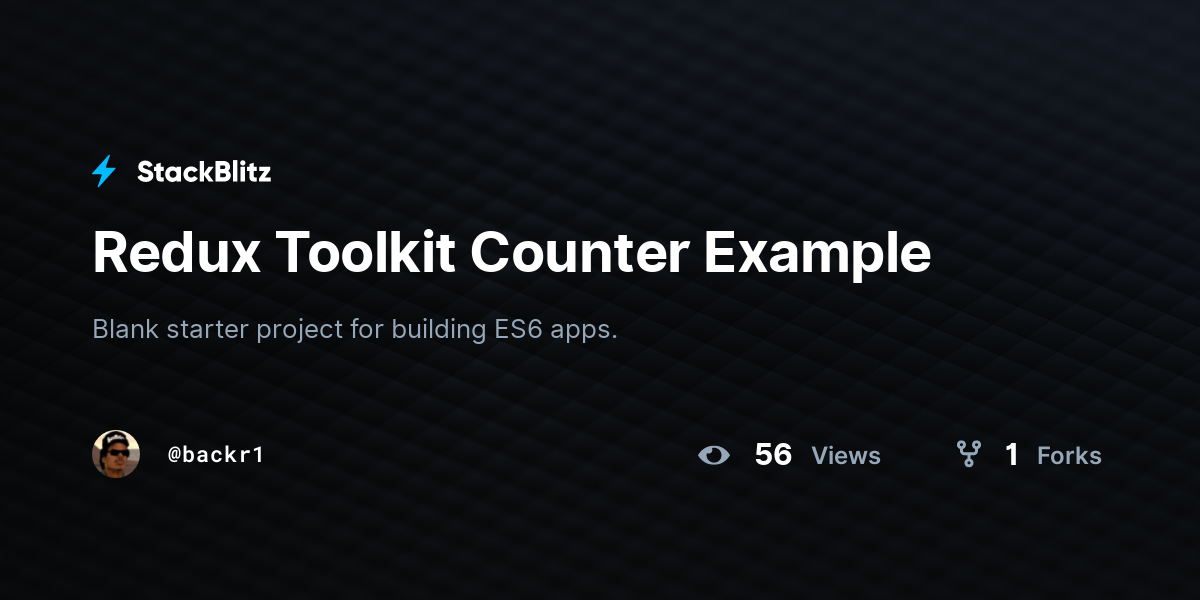 Redux Toolkit Counter Example - StackBlitz