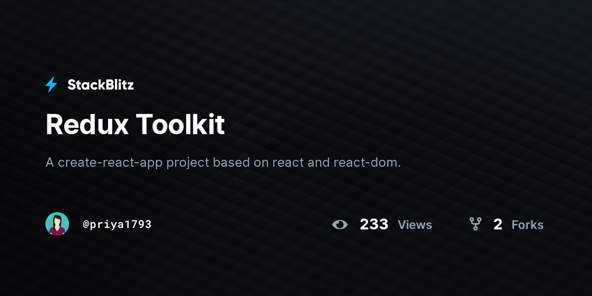 Redux Toolkit - StackBlitz