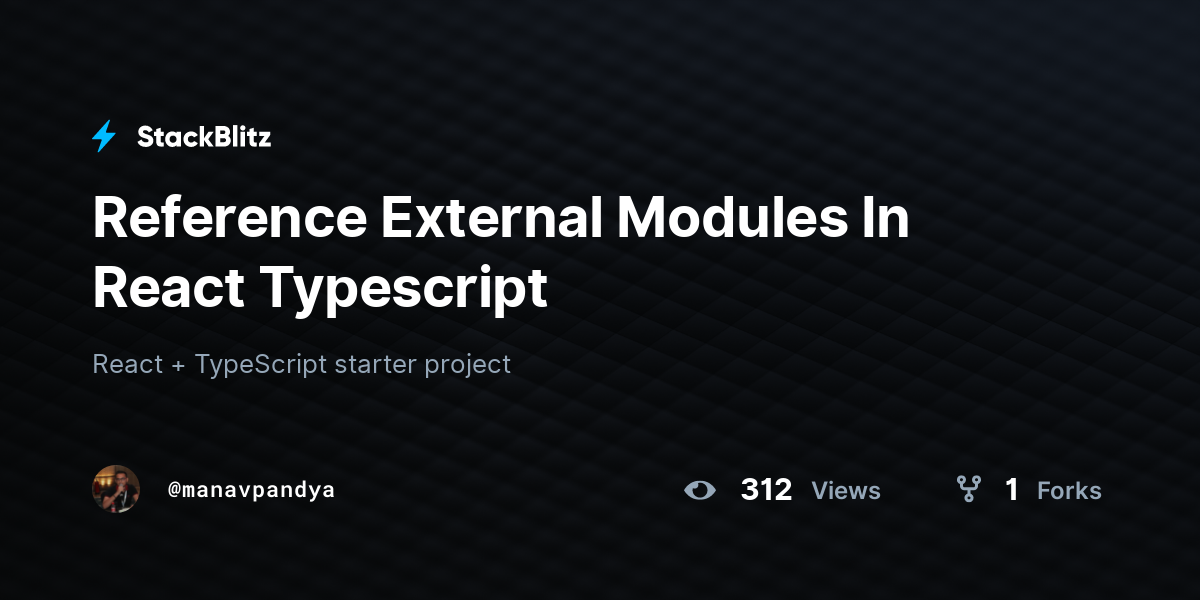 Reference External Modules In React Typescript StackBlitz