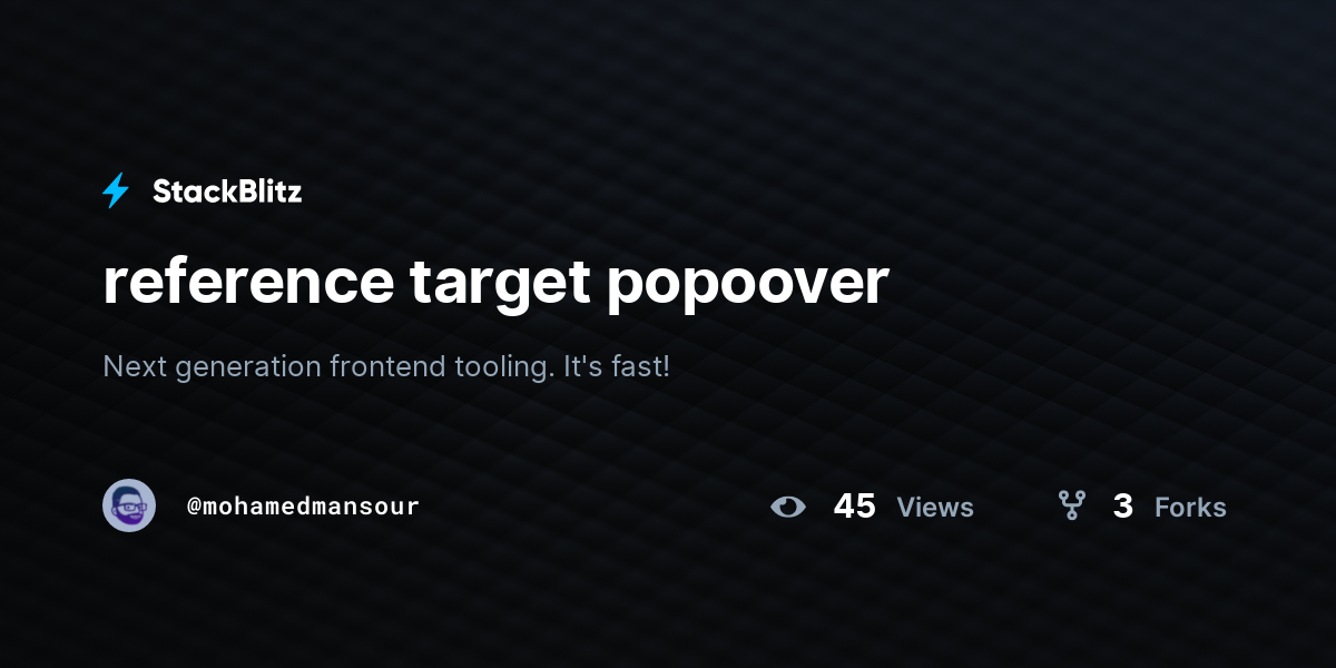 reference target popoover - StackBlitz