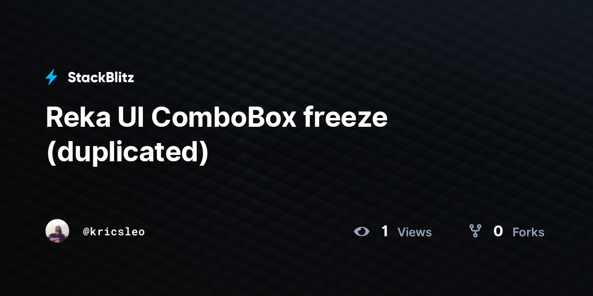Reka UI ComboBox freeze (duplicated) - StackBlitz