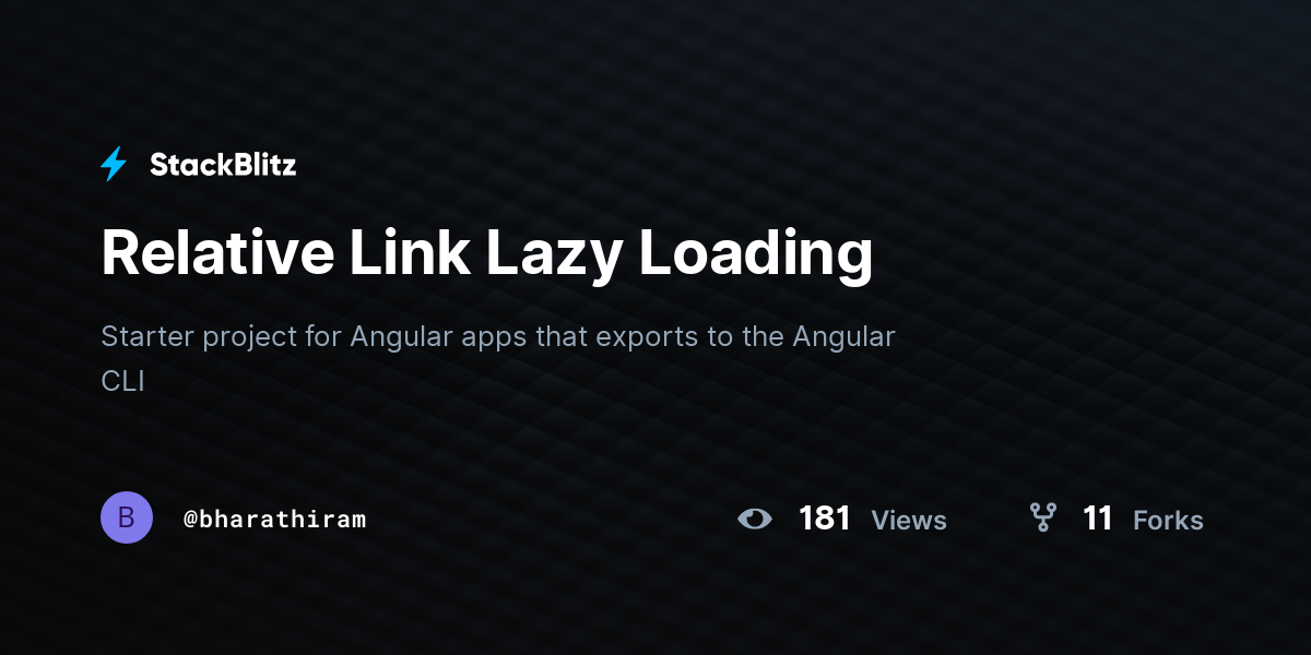 Relative Link Lazy Loading - StackBlitz