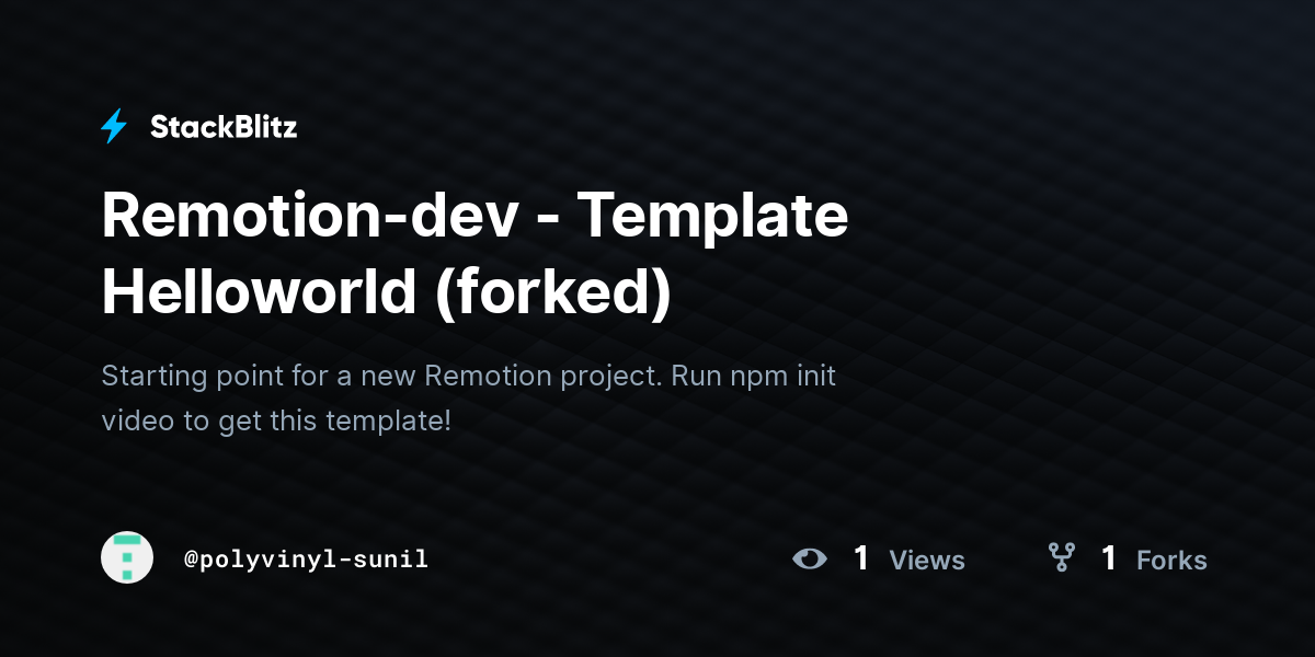 Remotion-dev - Template Helloworld (forked) - StackBlitz
