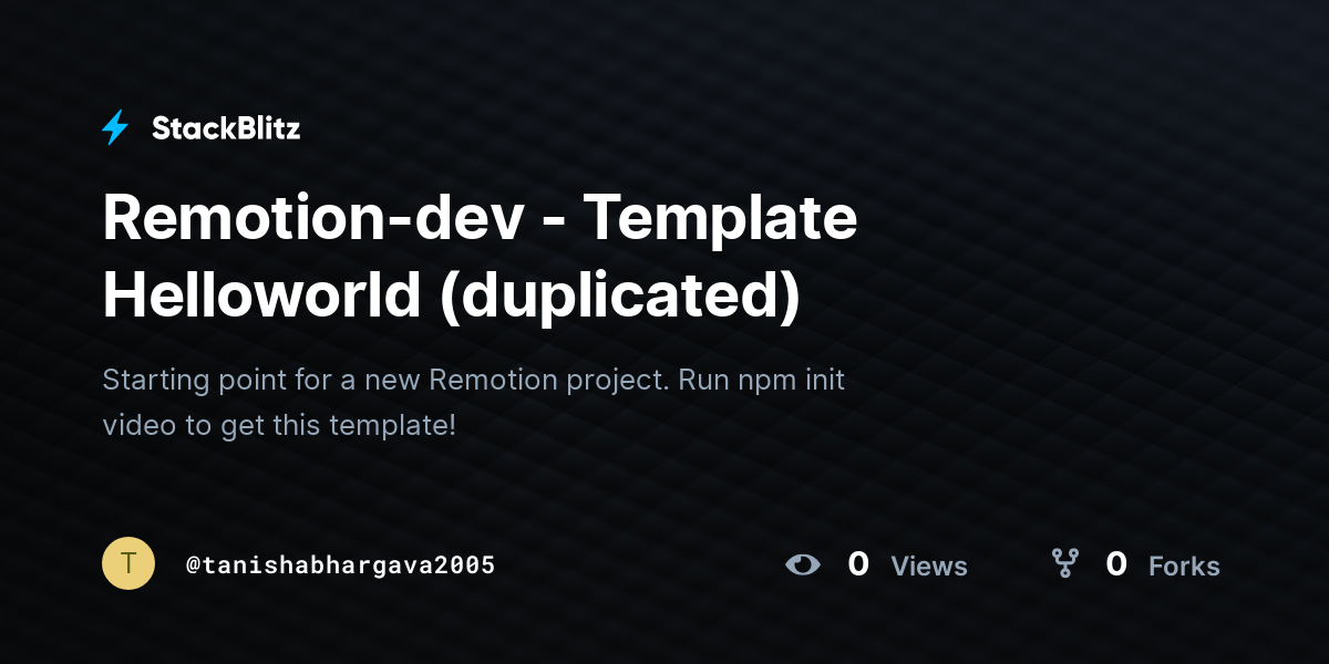 Remotion-dev - Template Helloworld (duplicated) - StackBlitz