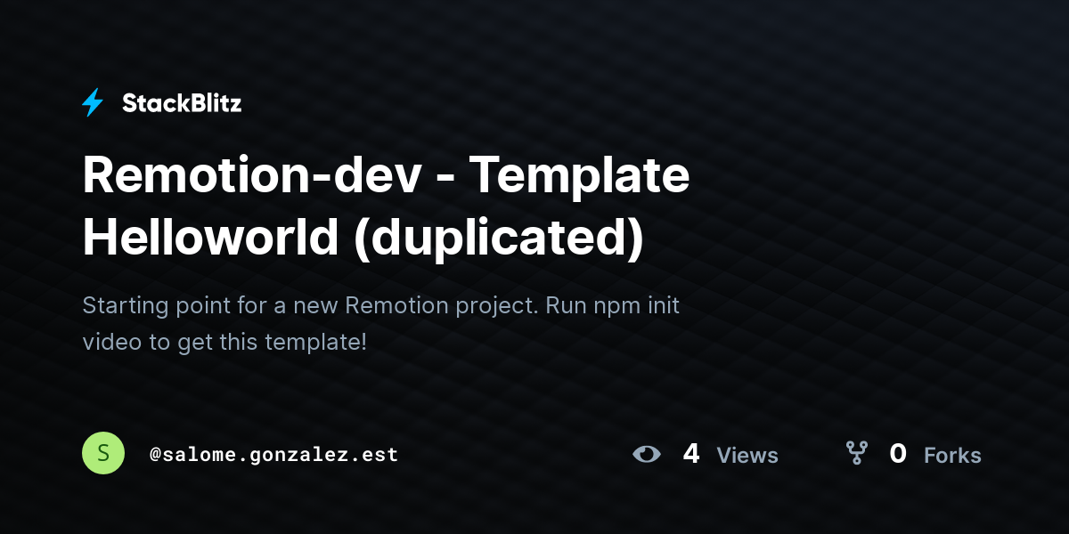 Remotion-dev - Template Helloworld (duplicated) - StackBlitz