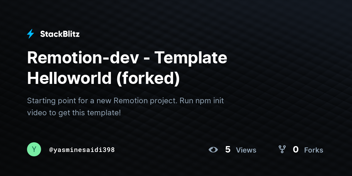 Remotion-dev - Template Helloworld (forked) - StackBlitz