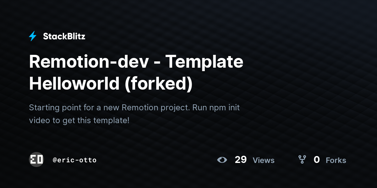 Remotion-dev - Template Helloworld (forked) - StackBlitz