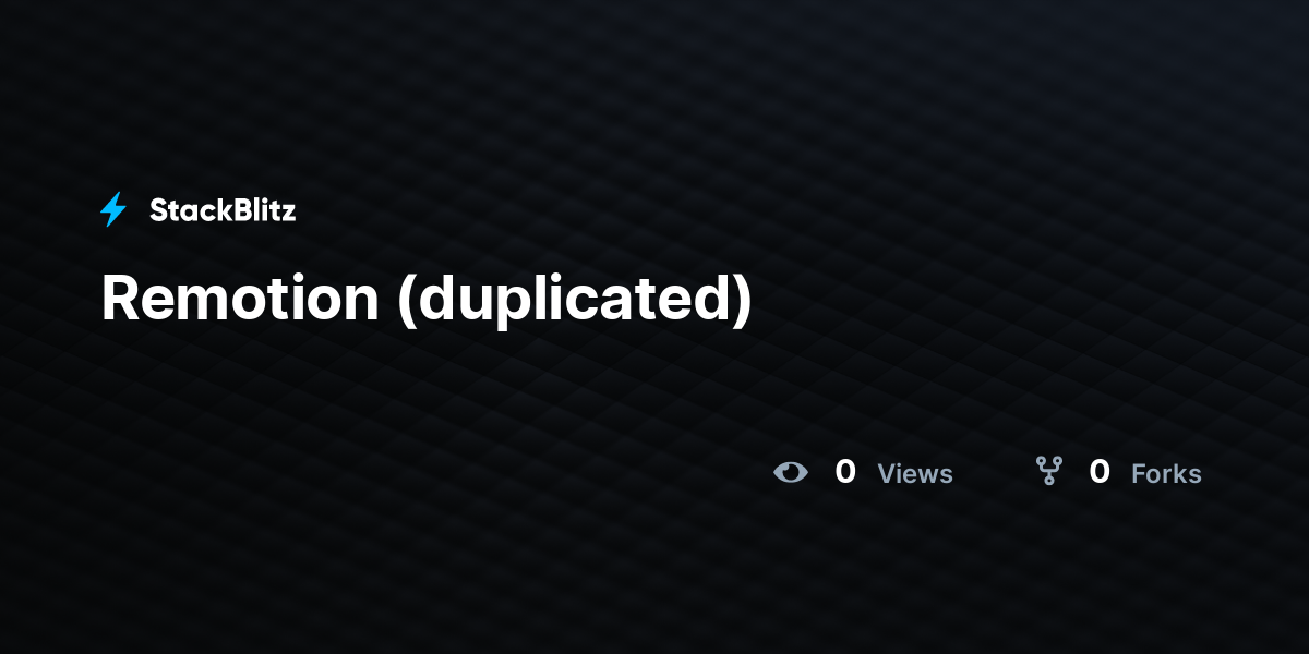 Remotion (duplicated) - StackBlitz
