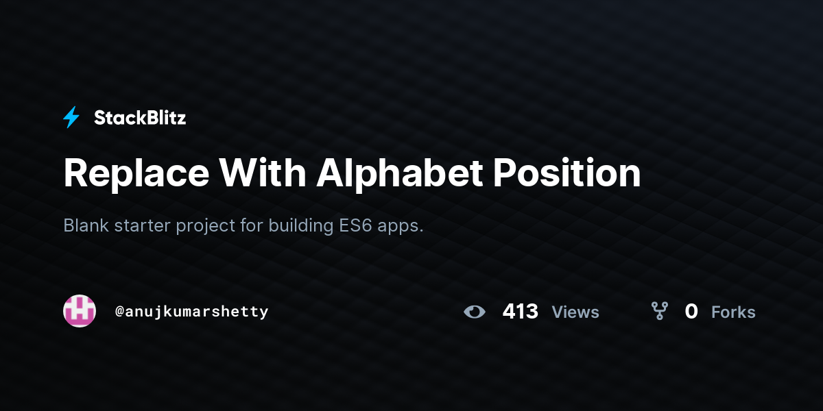 Replace With Alphabet Position - StackBlitz