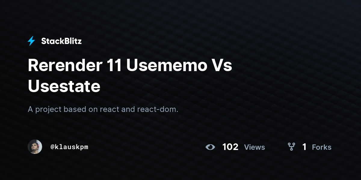 Rerender 11 Usememo Vs Usestate - StackBlitz