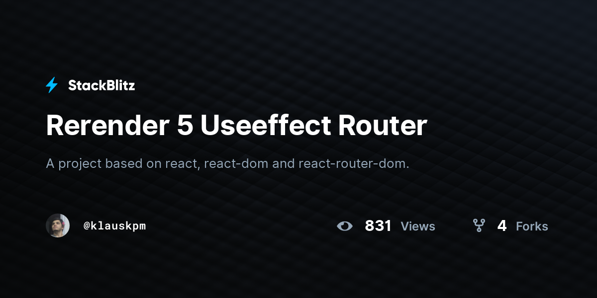 Rerender 5 Useeffect Router - StackBlitz