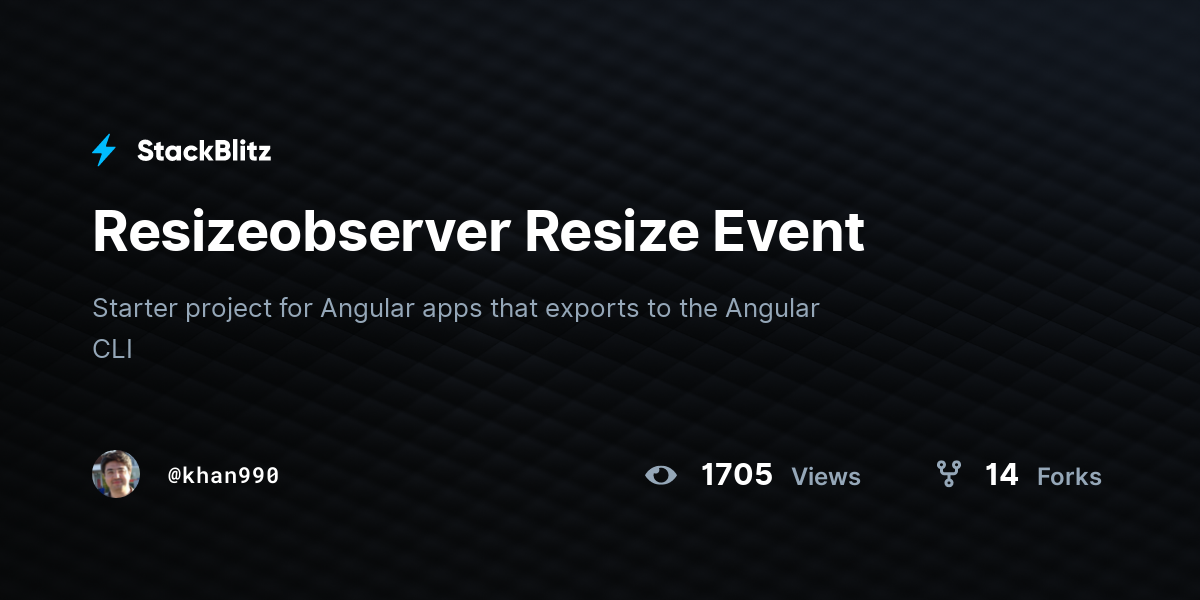 Resizeobserver Resize Event - StackBlitz