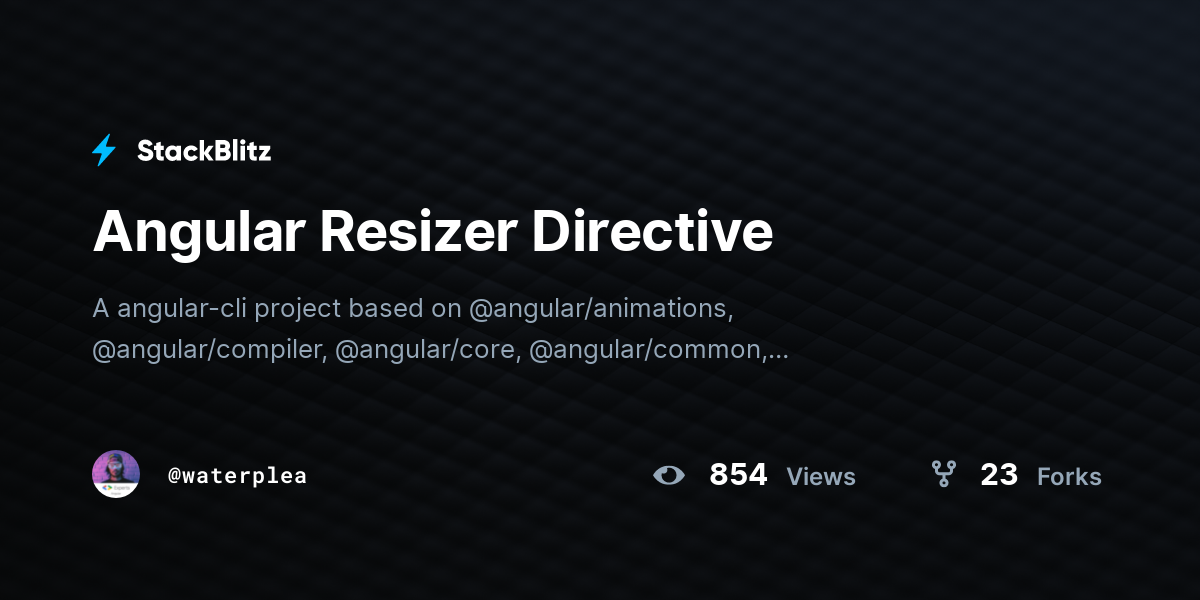 Angular Resizer Directive - StackBlitz