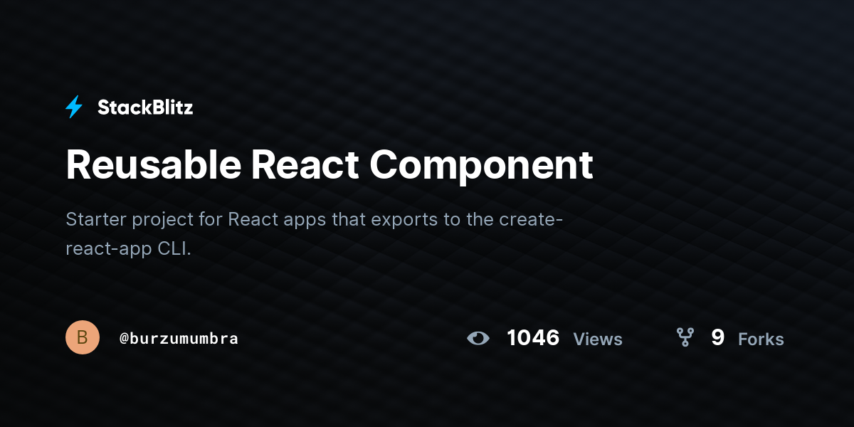 Reusable React Component - StackBlitz