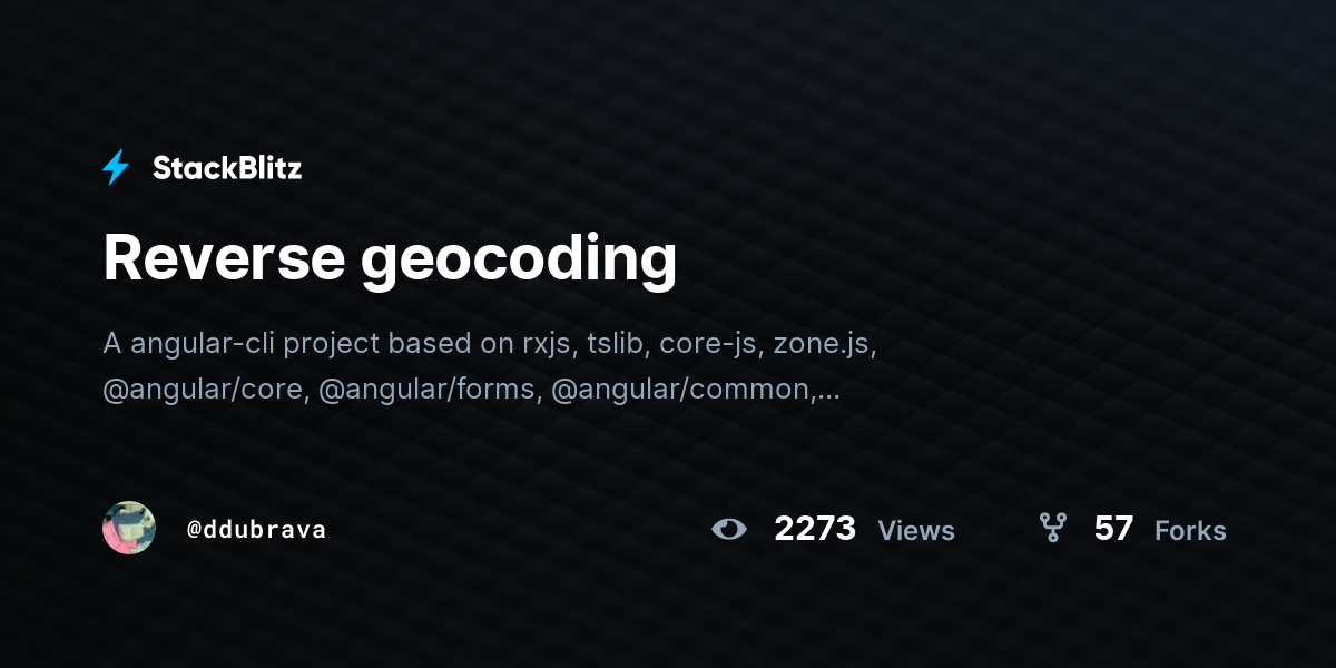 Reverse geocoding - StackBlitz
