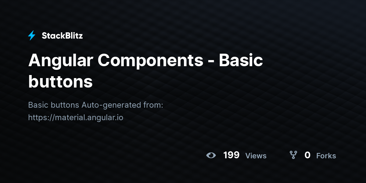 Angular Components - Basic buttons - StackBlitz