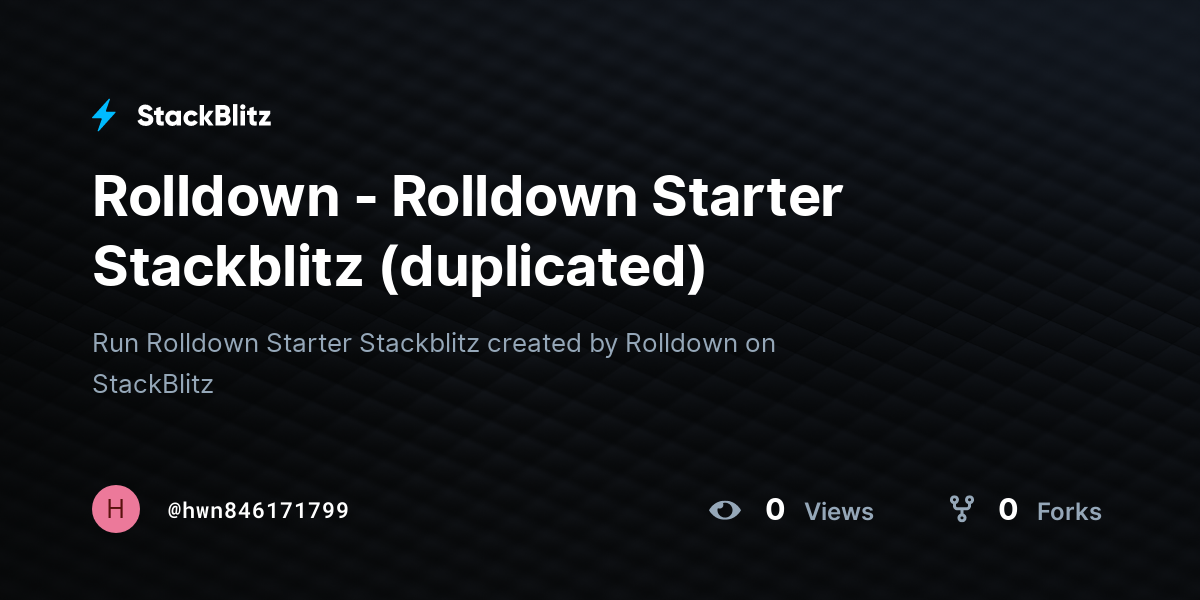 Rolldown - Rolldown Starter Stackblitz (duplicated) - StackBlitz