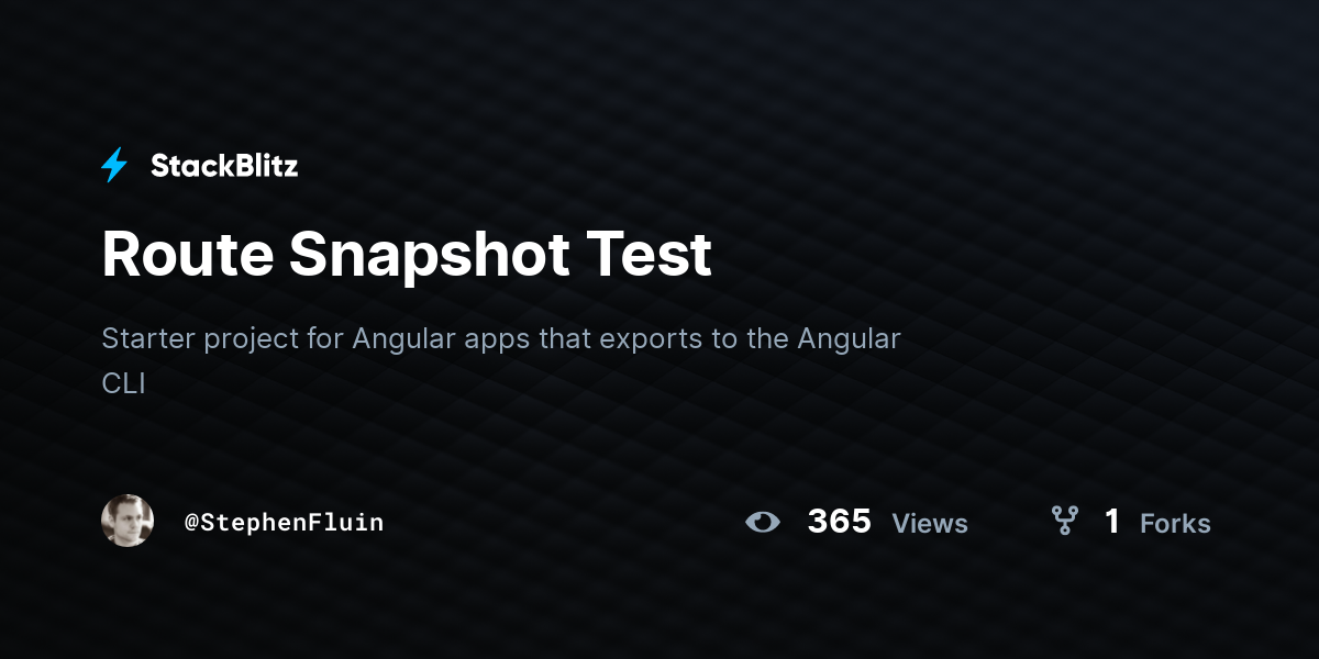 Route Snapshot Test StackBlitz