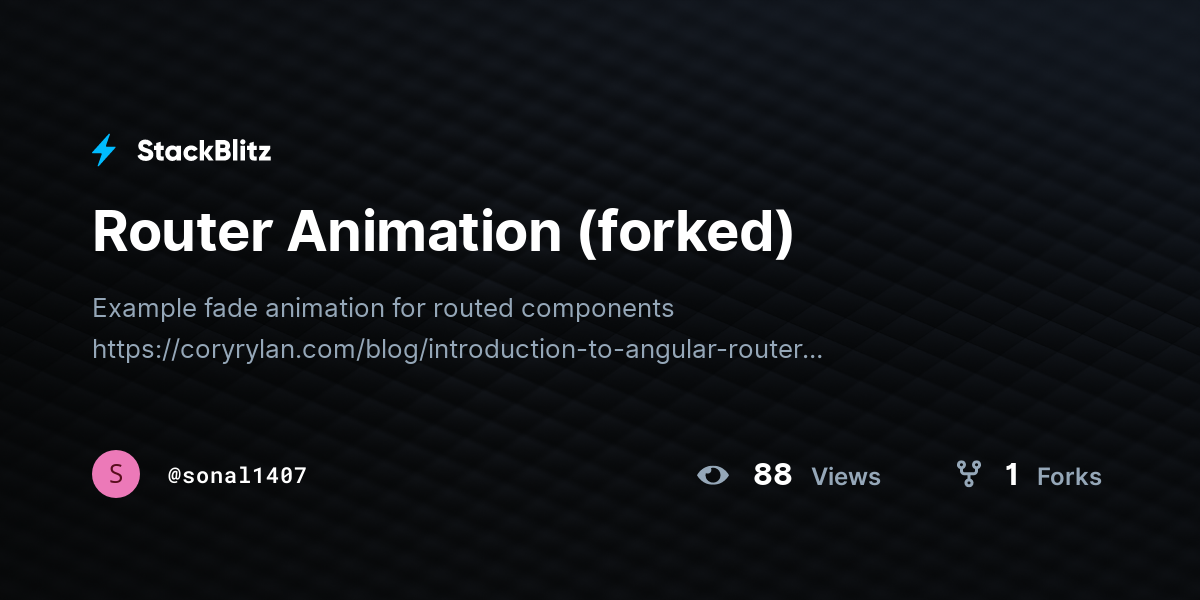 Router Animation (forked) - StackBlitz