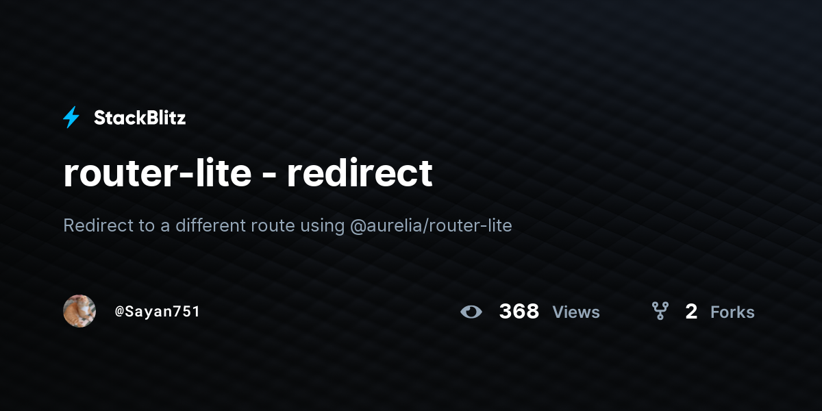 router-lite - redirect - StackBlitz