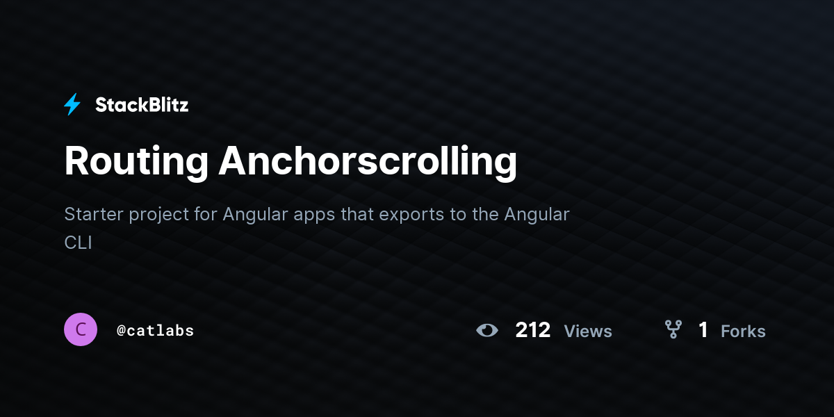 Routing Anchorscrolling - StackBlitz
