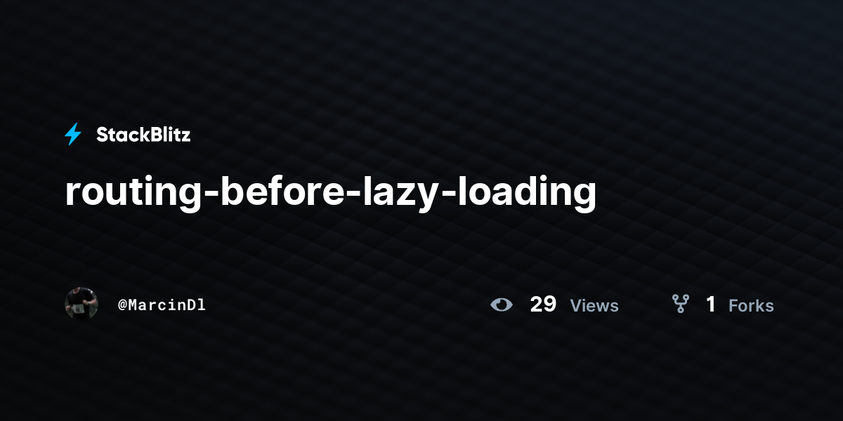 routing-before-lazy-loading - StackBlitz