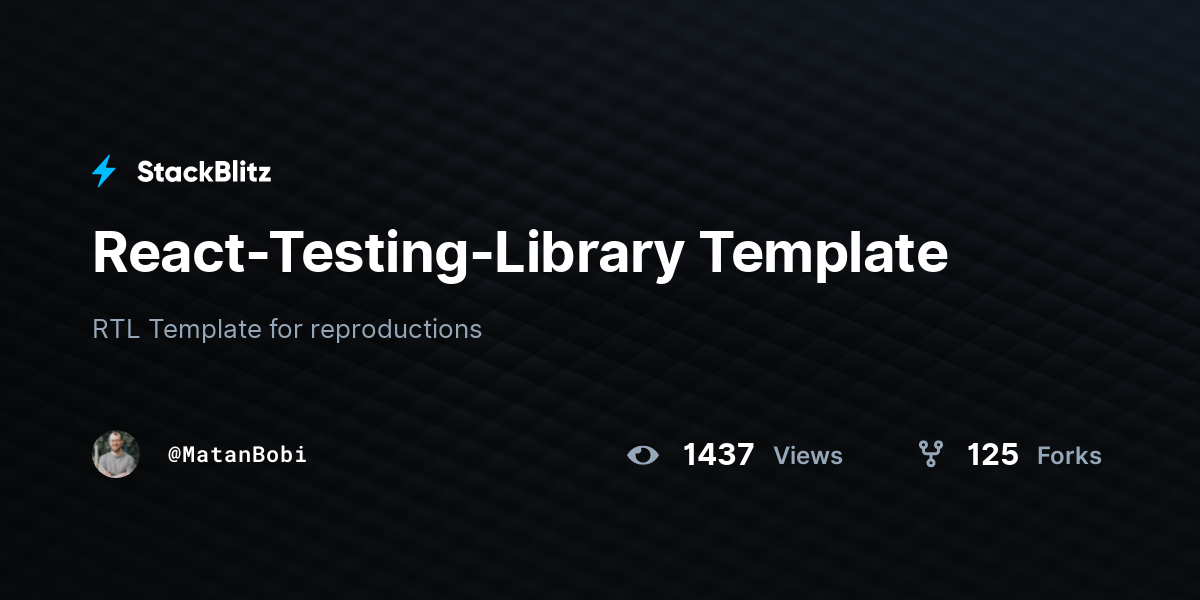React-Testing-Library Template - StackBlitz