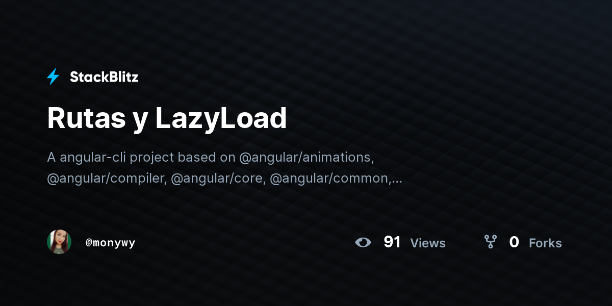 Rutas y LazyLoad - StackBlitz