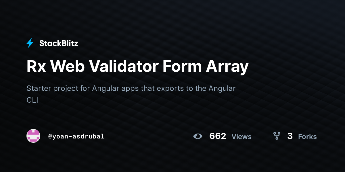 Rx Web Validator Form Array - StackBlitz