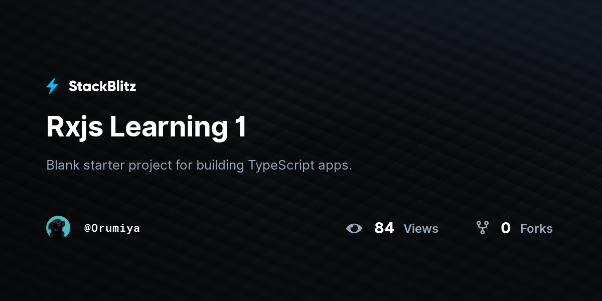 Rxjs Learning 1 - StackBlitz
