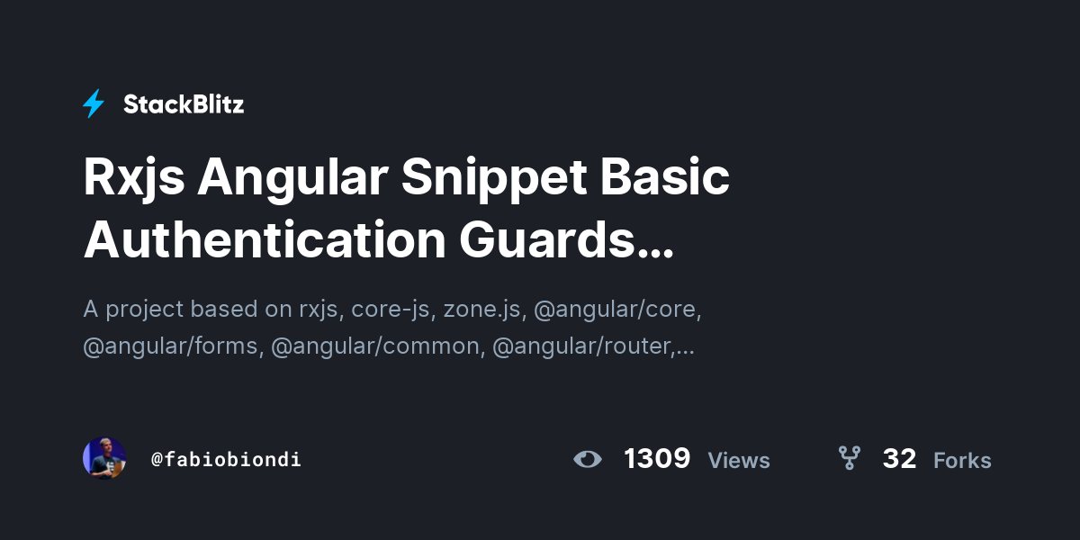 Rxjs Angular Snippet Basic Authentication Guards Interceptor - StackBlitz