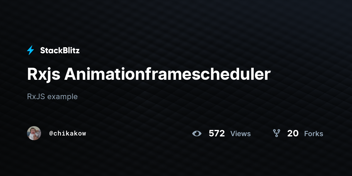 Rxjs Animationframescheduler Stackblitz