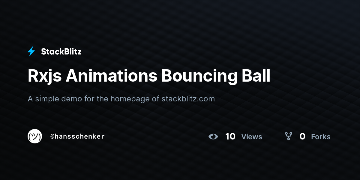 Rxjs Animations Bouncing Ball - StackBlitz