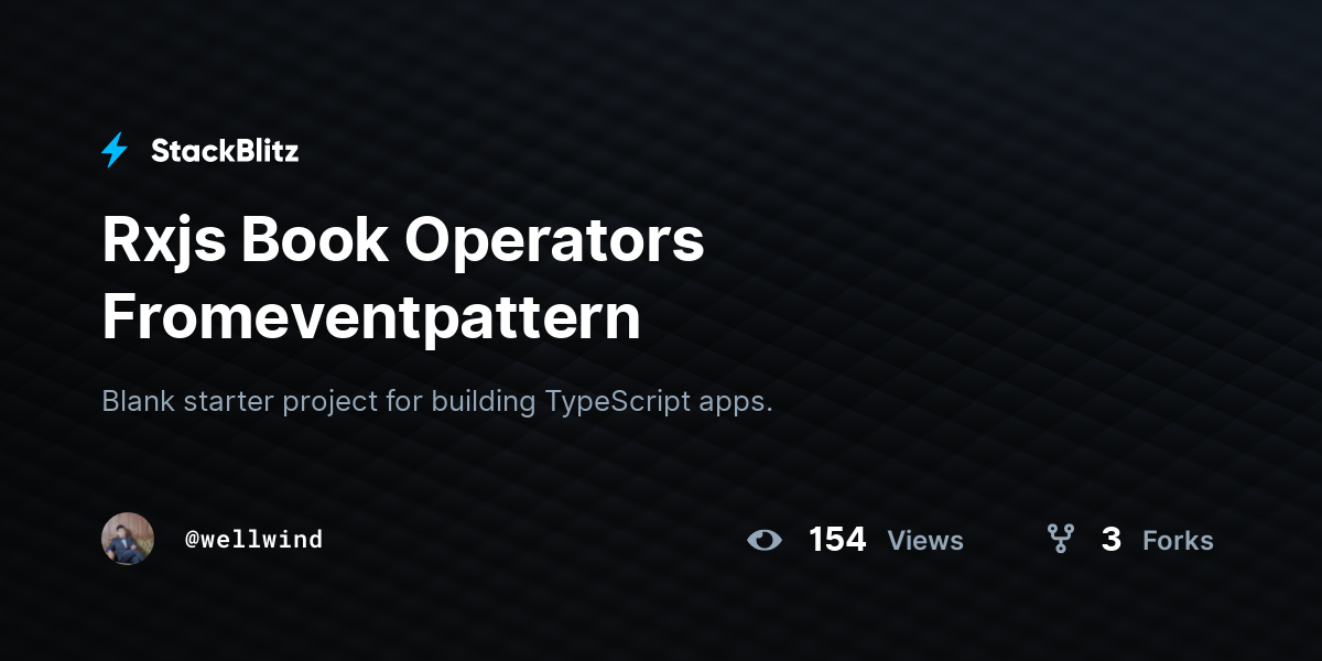 Rxjs Book Operators Fromeventpattern - StackBlitz