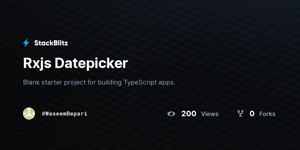 Rxjs Datepicker - StackBlitz