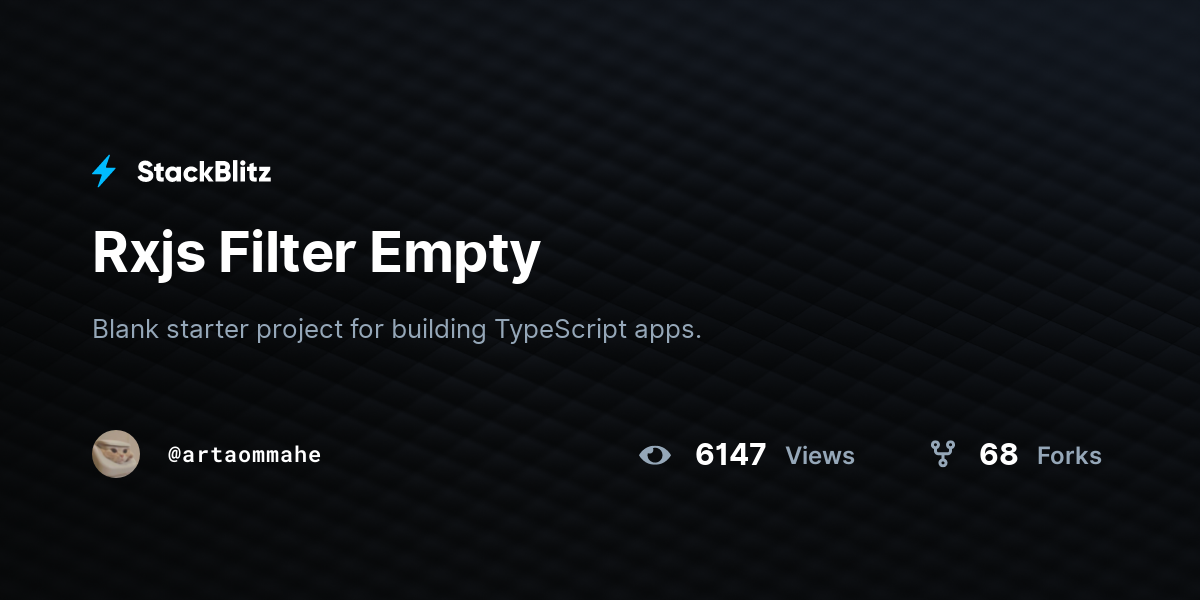 Rxjs Filter Empty - StackBlitz