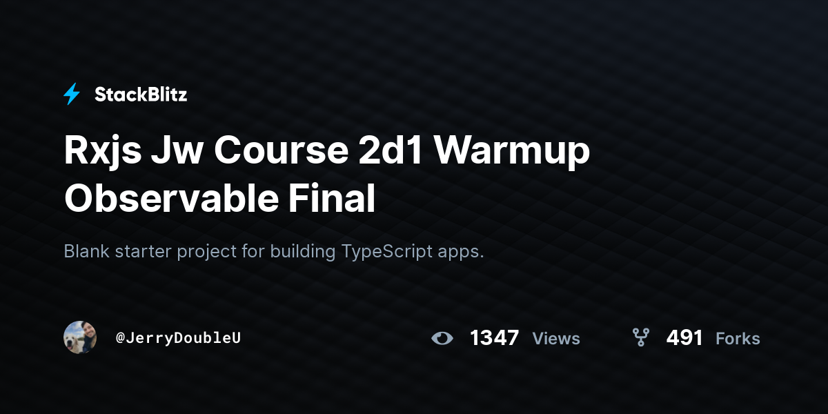 Rxjs Jw Course 2d1 Warmup Observable Final - StackBlitz
