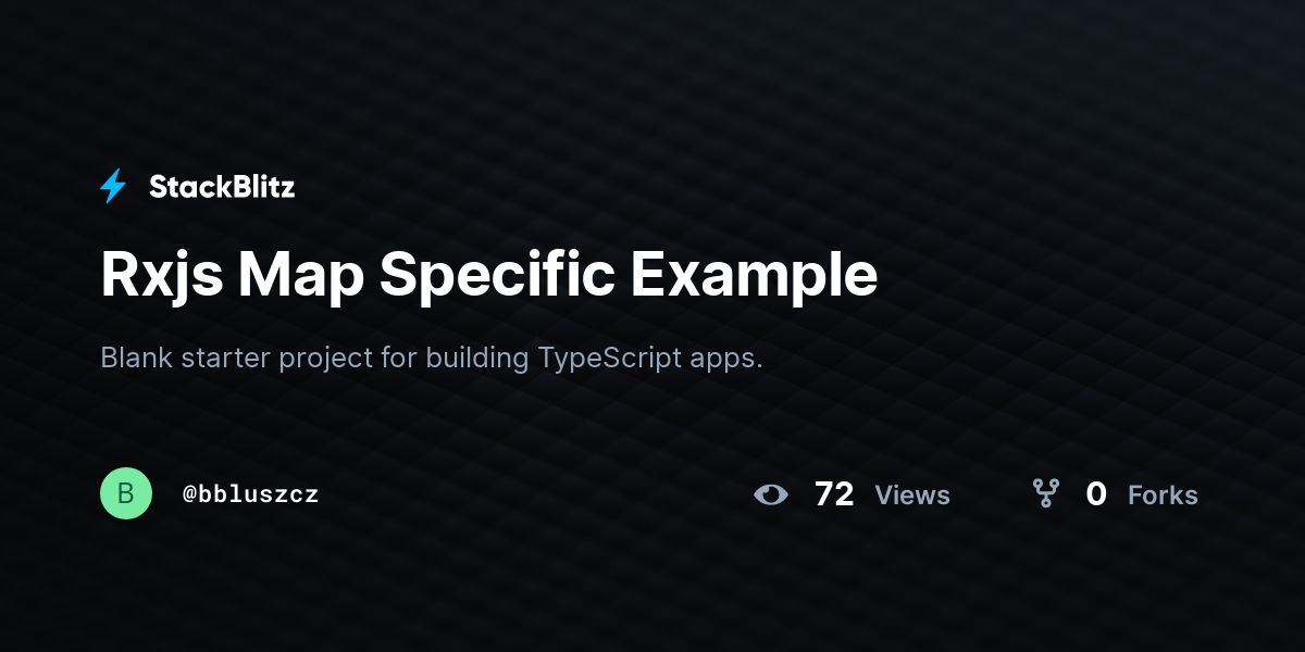 Rxjs Map Specific Example - StackBlitz