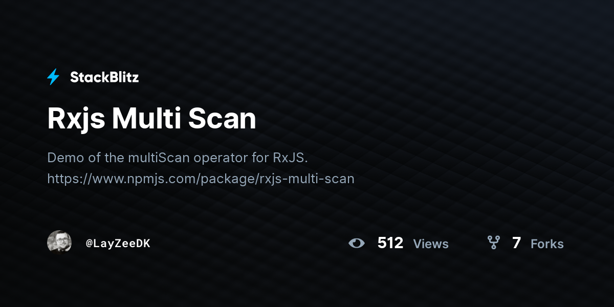 Rxjs Multi Scan - StackBlitz
