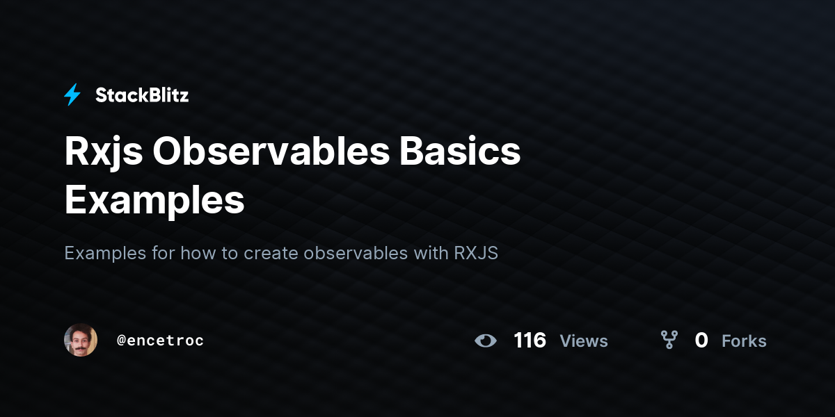 Rxjs Observables Basics Examples - StackBlitz