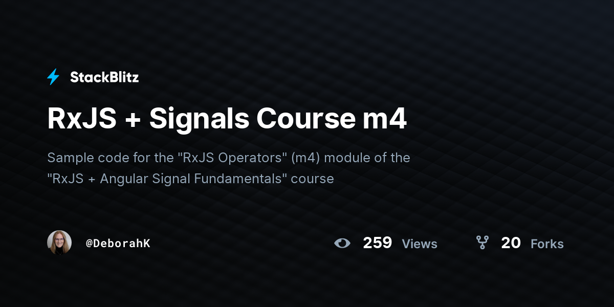 RxJS + Signals Course m4 StackBlitz