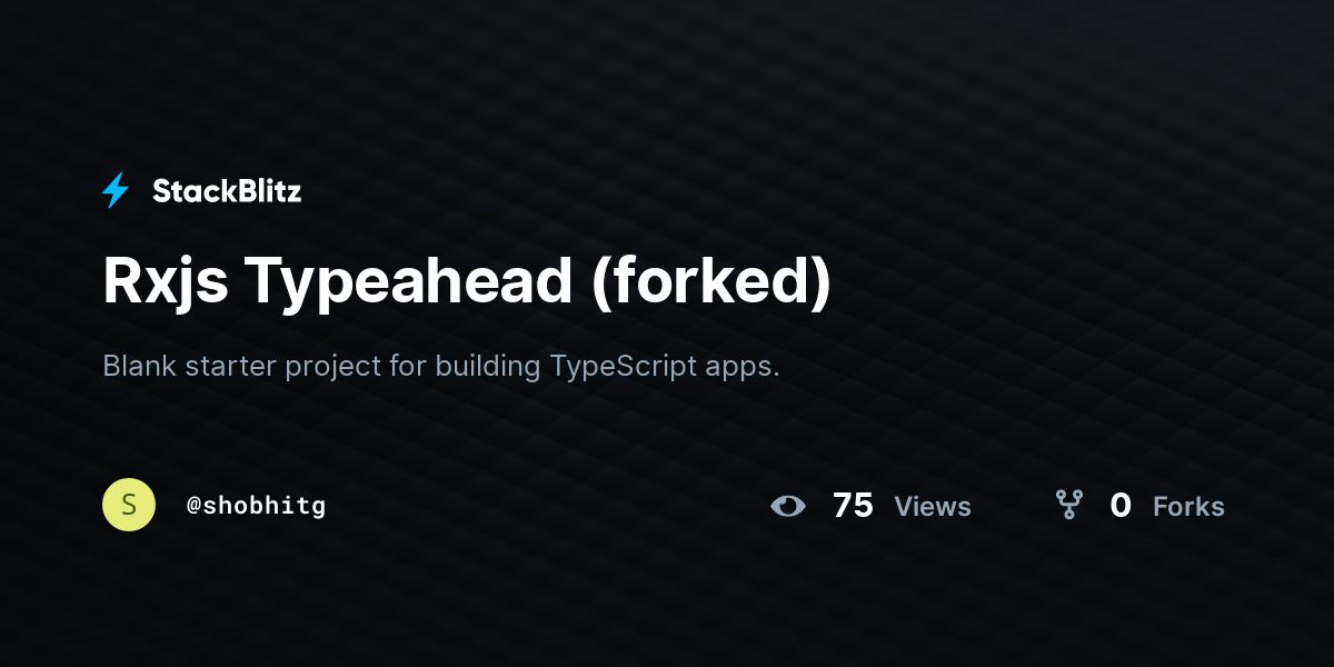 Rxjs Typeahead (forked) - StackBlitz