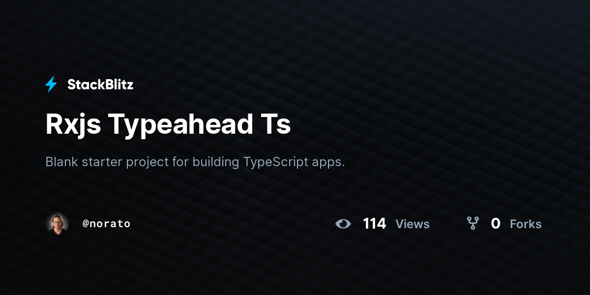 Rxjs Typeahead Ts - StackBlitz