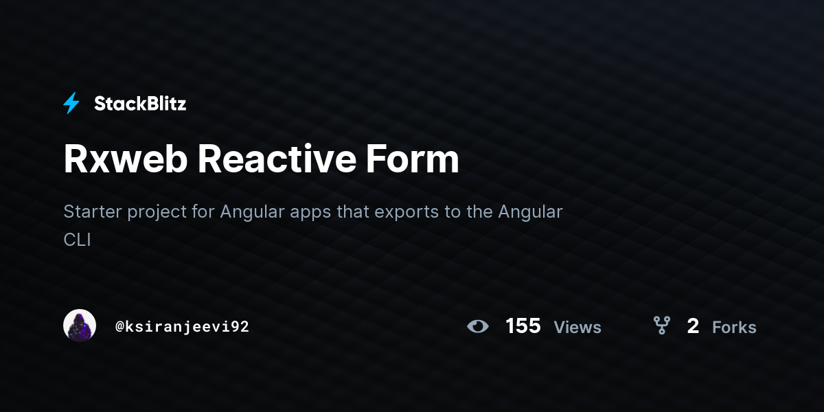 Rxweb Reactive Form - StackBlitz