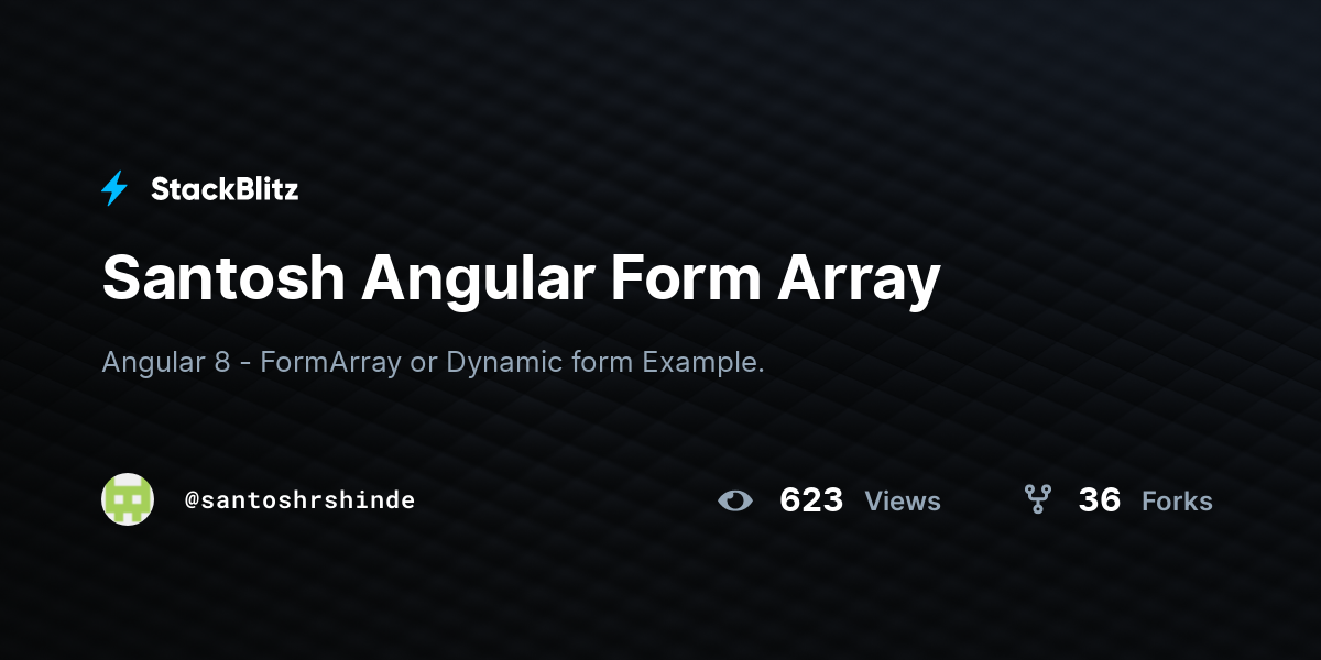 Santosh Angular Form Array - StackBlitz