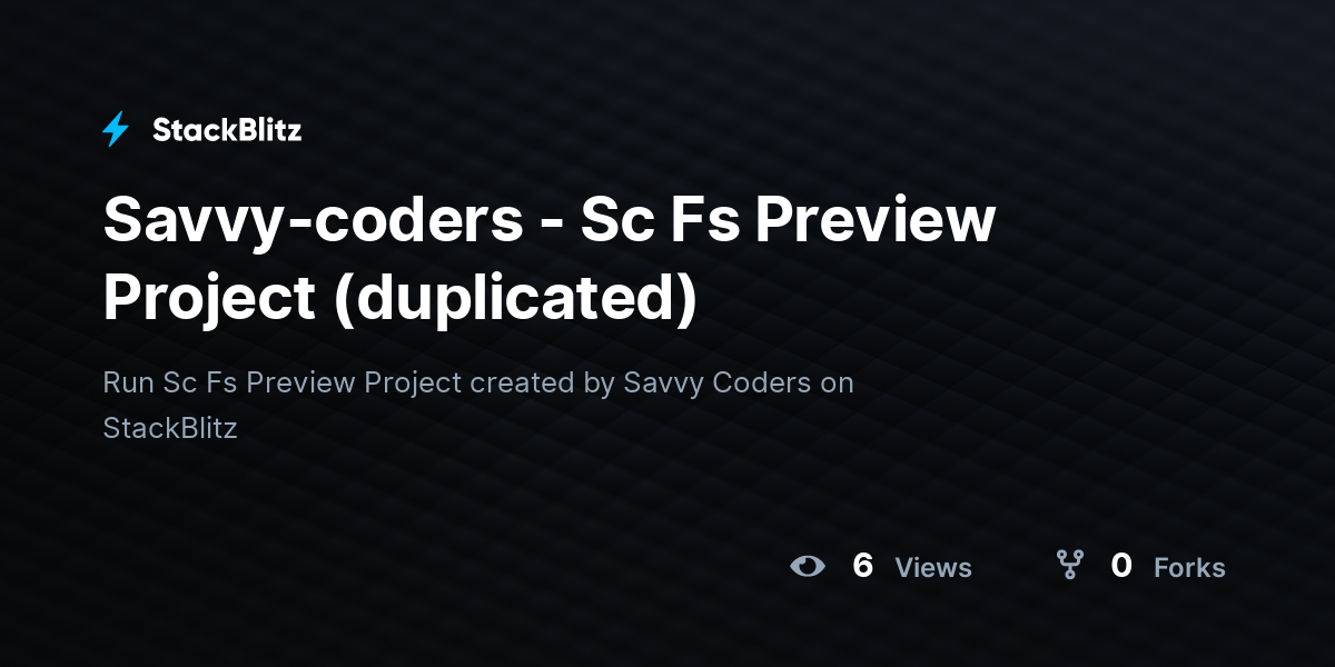 Savvy-coders - Sc Fs Preview Project (duplicated) - StackBlitz