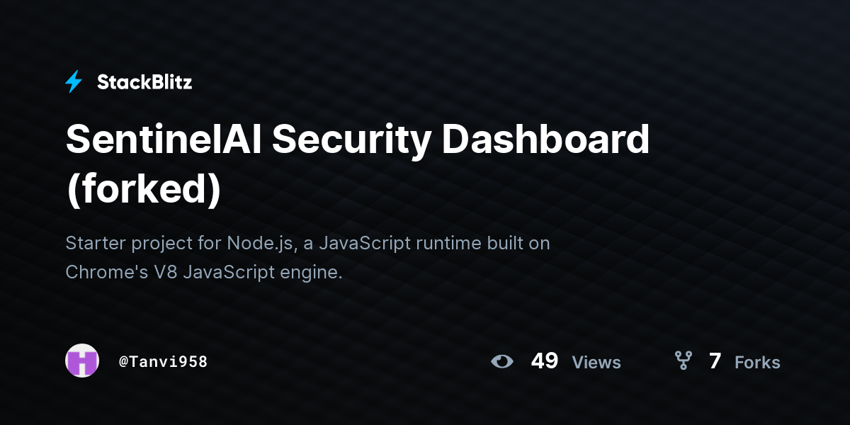 SentinelAI Security Dashboard (forked) - StackBlitz
