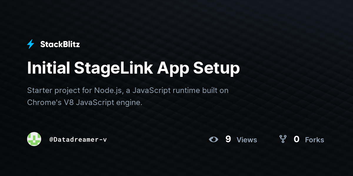Initial StageLink App Setup - StackBlitz